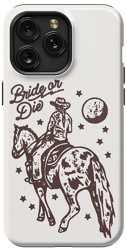 Bride or Die | Rodeo Bachelorette Case Phone Case Casetry 