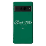 Bach Babes | Green Bachelorette Case Phone Case Casetry Essential Google Pixel 7 Pro 