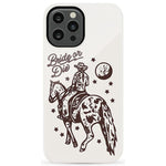 Bride or Die | Rodeo Bachelorette Case Phone Case Casetry Essential + MagSafe® iPhone 12 Pro Max