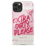 Extra Dirty Please | Fun on Weekdays Case iPhone Case get.casely Essential iPhone 11 Pro Max