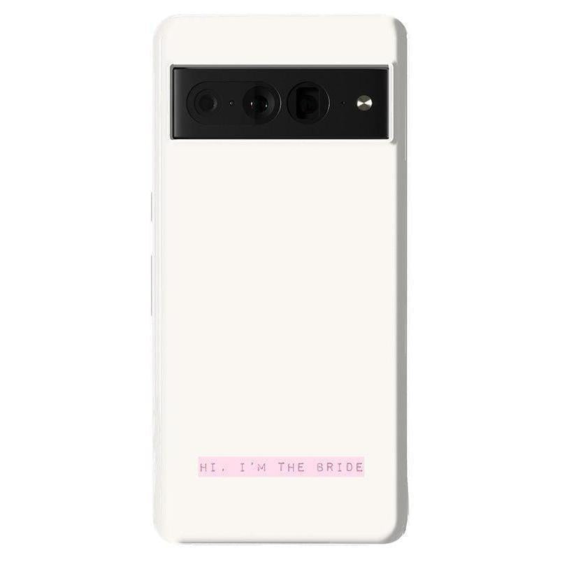 Hi, I'm the Bride | Bachelorette Case Phone Case Casetry Essential Google Pixel 7 Pro