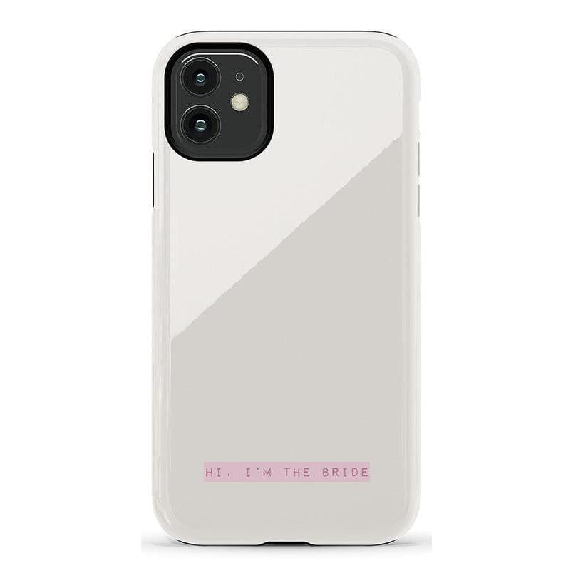 Hi, I'm the Bride | Bachelorette Case Phone Case Casetry Essential iPhone 11
