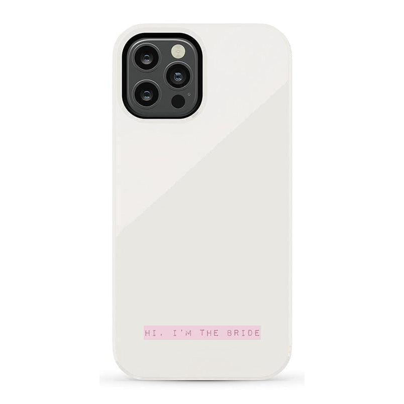 Hi, I'm the Bride | Bachelorette Case Phone Case Casetry Essential + MagSafe® iPhone 12 Pro