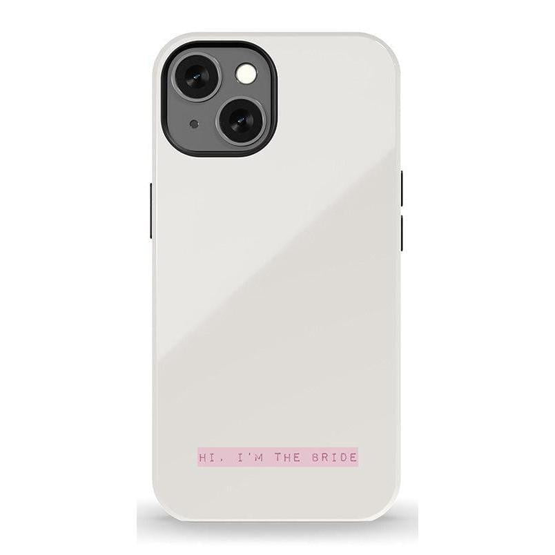Hi, I'm the Bride | Bachelorette Case Phone Case Casetry Essential + MagSafe® iPhone 13