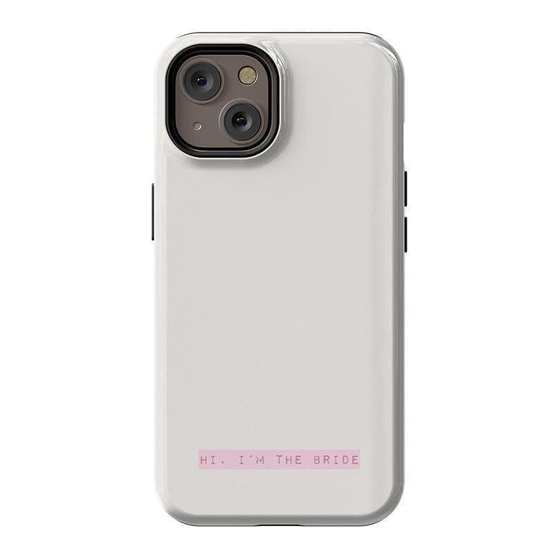Hi, I'm the Bride | Bachelorette Case Phone Case Casetry Essential + MagSafe® iPhone 14