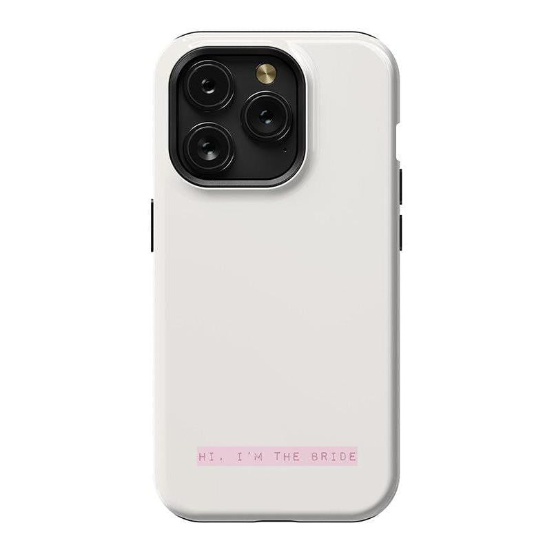 Hi, I'm the Bride | Bachelorette Case Phone Case Casetry Essential + MagSafe® iPhone 15 Pro