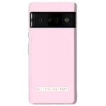 Hi, I'm the Party | Bachelorette Case Phone Case Casetry Essential Google Pixel 6 Pro