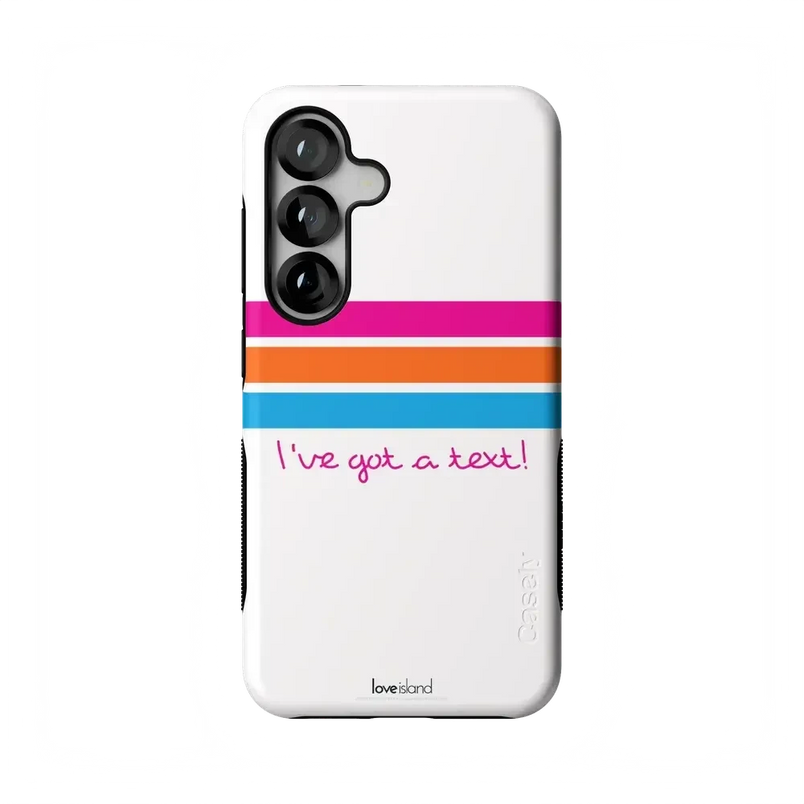 I've Got a Text! | Love Island Case Phone Case get.casely Bold Flex + MagSafe® Galaxy S25 