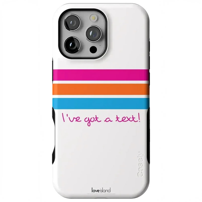 I've Got a Text! | Love Island Case Phone Case get.casely Bold Flex + MagSafe® iPhone 16 Pro Max 