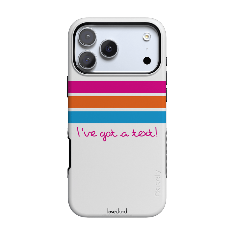 I've Got a Text! | Love Island Case Phone Case get.casely Bold Flex + MagSafe® iPhone 17 Pro 