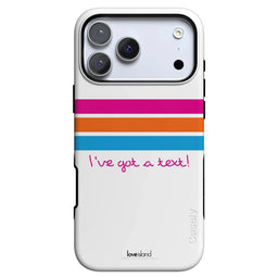 I've Got a Text! | Love Island Case Phone Case get.casely Bold Flex + MagSafe® iPhone 18 Pro Max 