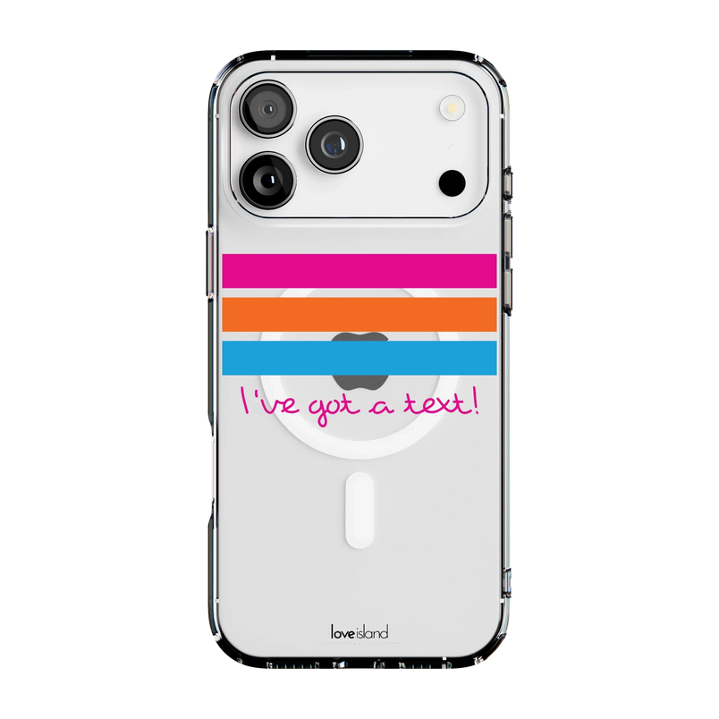 I've Got a Text! | Love Island Case Phone Case get.casely Clear + MagSafe® iPhone 17 Pro Max 