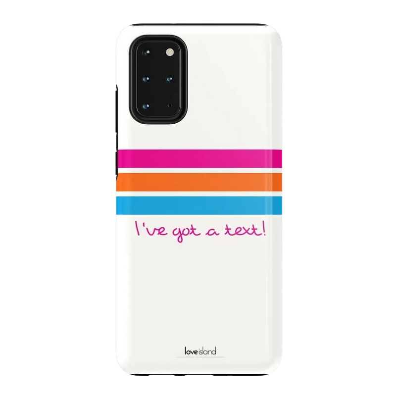 I've Got a Text! | Love Island Case Phone Case get.casely Essential Galaxy S20 Plus 