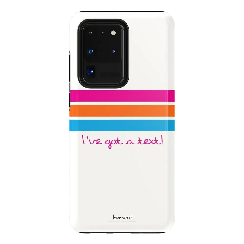 I've Got a Text! | Love Island Case Phone Case get.casely Essential Galaxy S20 Ultra 