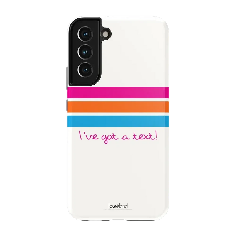 I've Got a Text! | Love Island Case Phone Case get.casely Essential Galaxy S22 Plus 