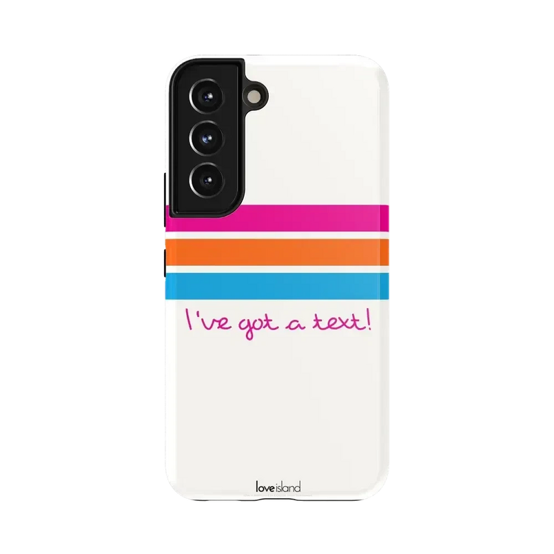 I've Got a Text! | Love Island Case Phone Case get.casely Essential Galaxy S22 