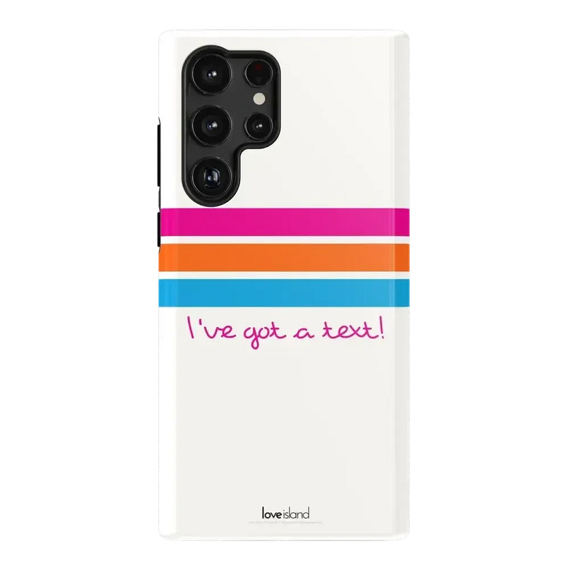 I've Got a Text! | Love Island Case Phone Case get.casely Essential Galaxy S22 Ultra 