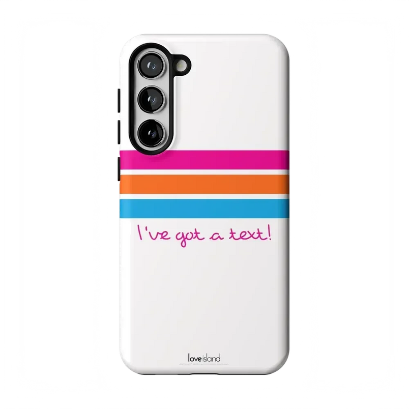 I've Got a Text! | Love Island Case Phone Case get.casely Essential Galaxy S23 Plus 