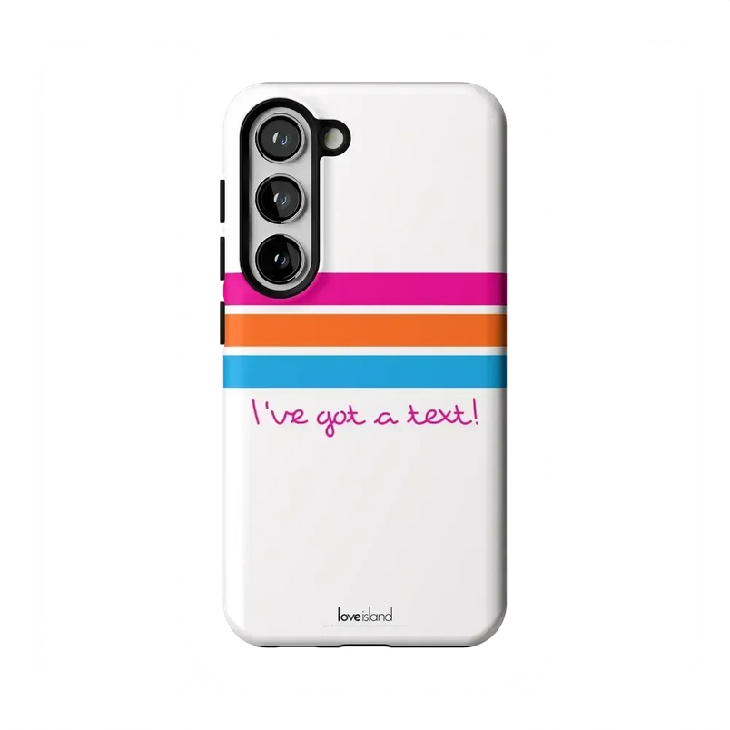 I've Got a Text! | Love Island Case Phone Case get.casely Essential Galaxy S23 