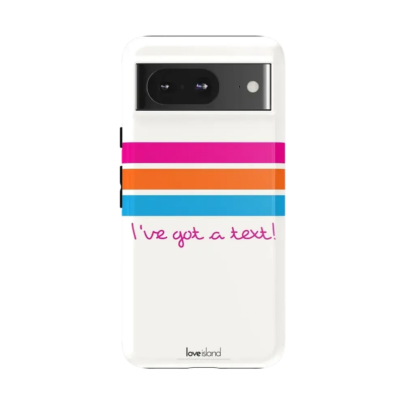 I've Got a Text! | Love Island Case Phone Case get.casely Essential Google Pixel 8 
