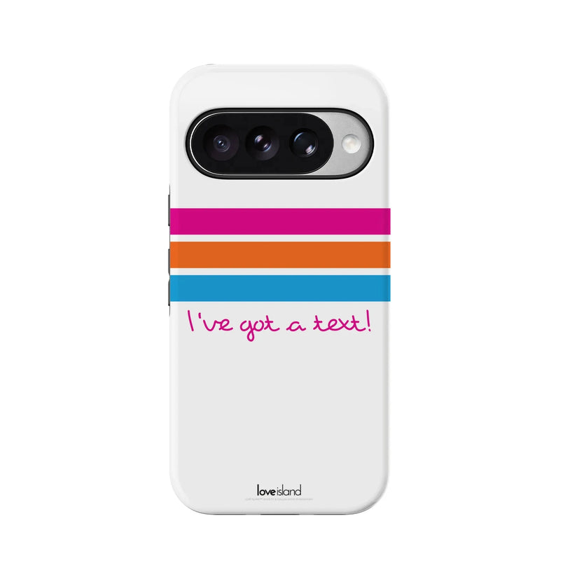 I've Got a Text! | Love Island Case Phone Case get.casely Essential + MagSafe® Google Pixel 11 Pro XL 