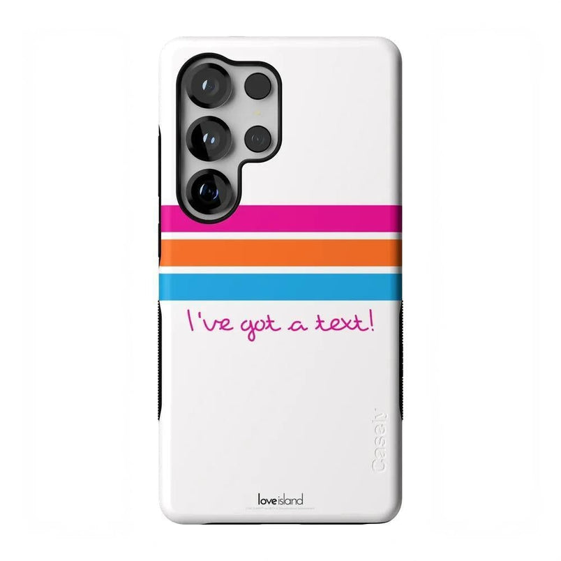 I've Got a Text! | Official Love Island x Casely Phone Case Phone Case get.casely Bold Flex + MagSafe® Galaxy S26 Ultra 