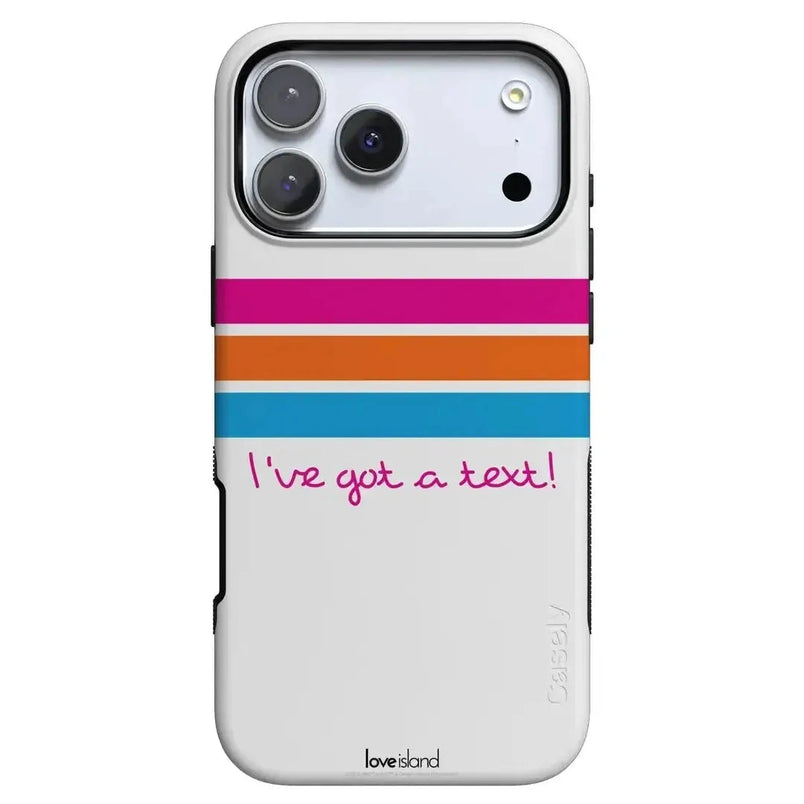 I've Got a Text! | Official Love Island x Casely Phone Case Phone Case get.casely Bold Flex + MagSafe® iPhone 17 Pro Max 