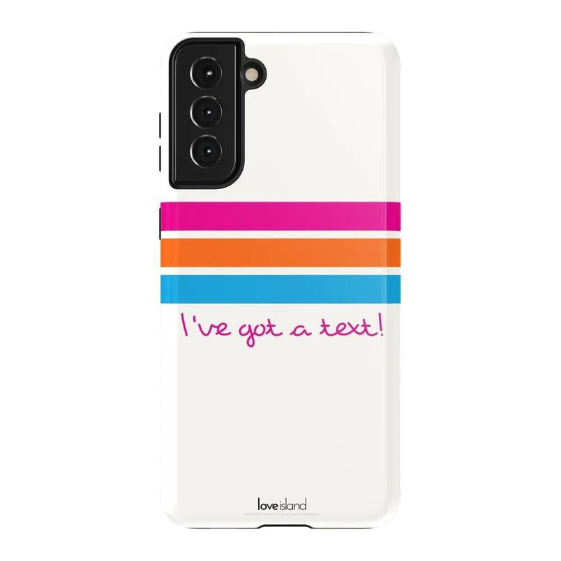 I've Got a Text! | Official Love Island x Casely Phone Case Phone Case get.casely Essential Galaxy S21 Plus 