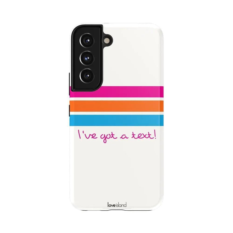 I've Got a Text! | Official Love Island x Casely Phone Case Phone Case get.casely Essential Galaxy S22 