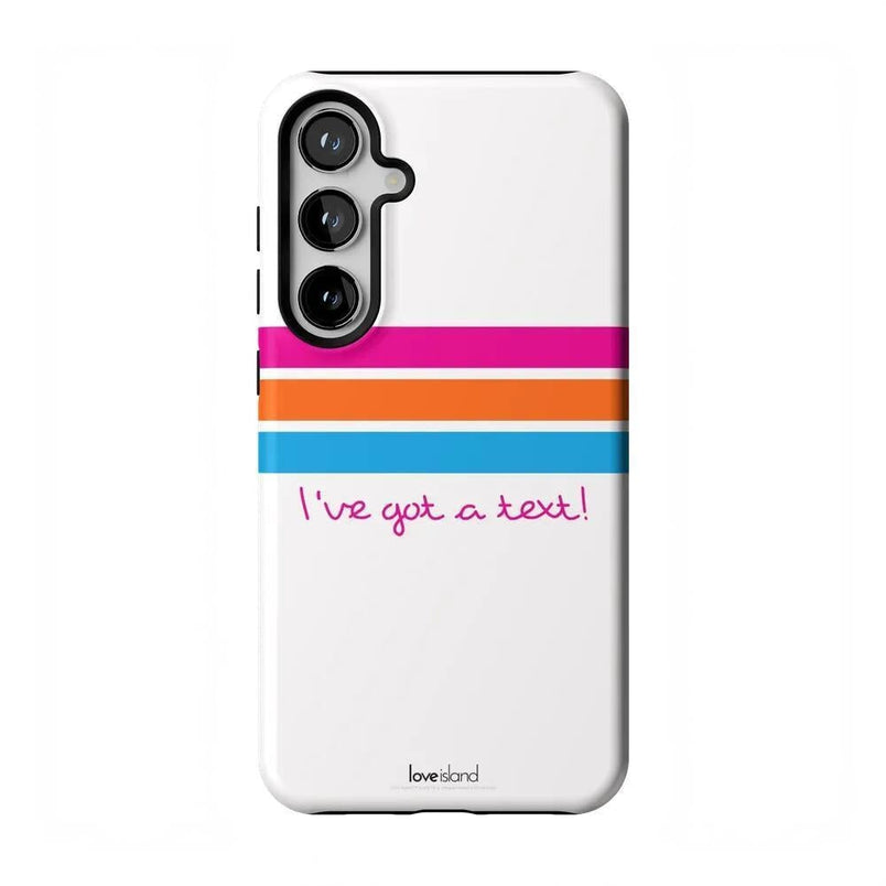 I've Got a Text! | Official Love Island x Casely Phone Case Phone Case get.casely Essential Galaxy S24 Plus 