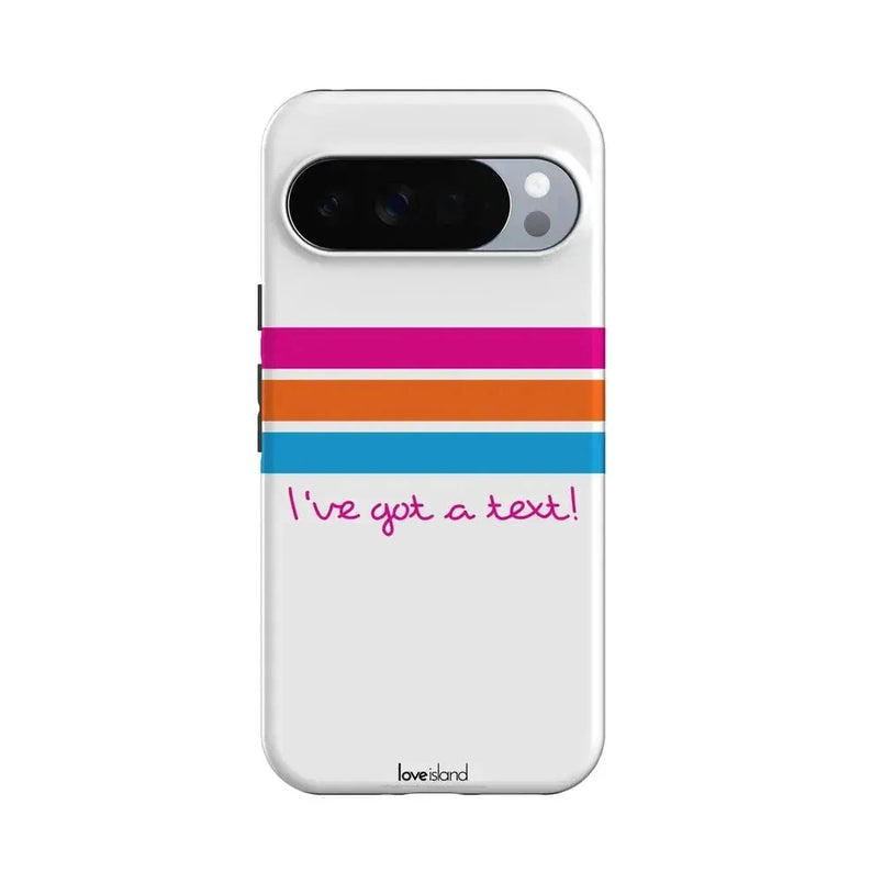 I've Got a Text! | Official Love Island x Casely Phone Case Phone Case get.casely Essential + MagSafe® Google Pixel 10 Pro XL 