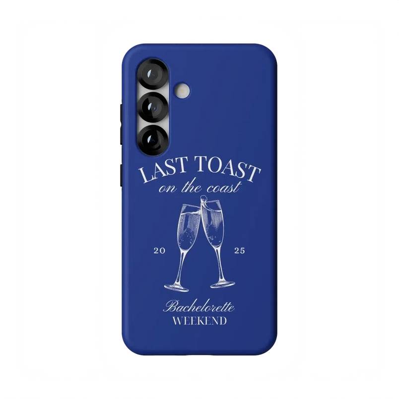 Last Toast | Blue Coastal Bachelorette Case Phone Case Casetry Bold Flex + MagSafe® Galaxy S25 
