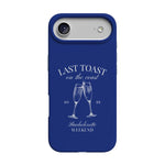 Last Toast | Blue Coastal Bachelorette Case Phone Case Casetry Classic + MagSafe® iPhone 17 Air 