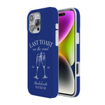 Last Toast | Blue Coastal Bachelorette Case Phone Case Casetry 