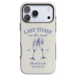Last Toast | Off-White Coastal Bachelorette Case Phone Case Casetry Bold Flex + MagSafe® iPhone 17 Pro Max 