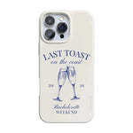 Last Toast | Off-White Coastal Bachelorette Case Phone Case Casetry Classic + MagSafe® iPhone 16 Pro Max 