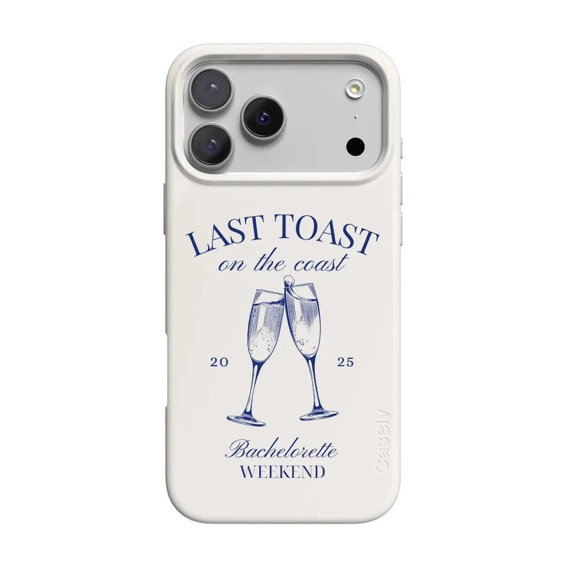 Last Toast | Off-White Coastal Bachelorette Case Phone Case Casetry Classic + MagSafe® iPhone 17 Pro Max 