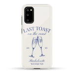 Last Toast | Off-White Coastal Bachelorette Case Phone Case Casetry Essential Galaxy S20 