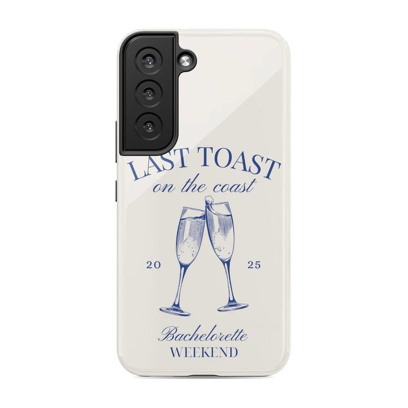 Last Toast | Off-White Coastal Bachelorette Case Phone Case Casetry Essential Galaxy S22 