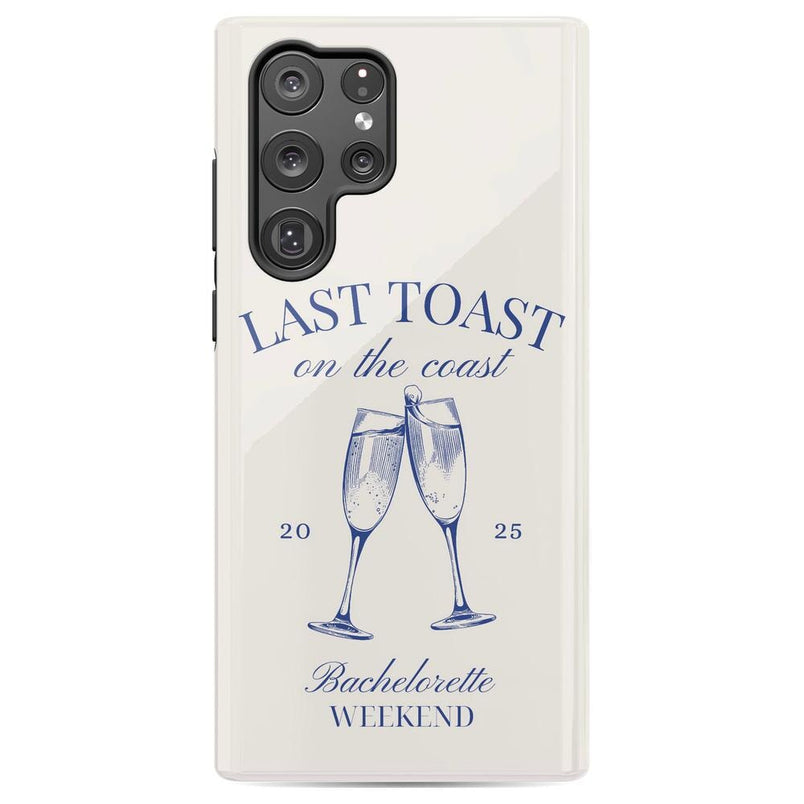 Last Toast | Off-White Coastal Bachelorette Case Phone Case Casetry Essential Galaxy S22 Ultra 