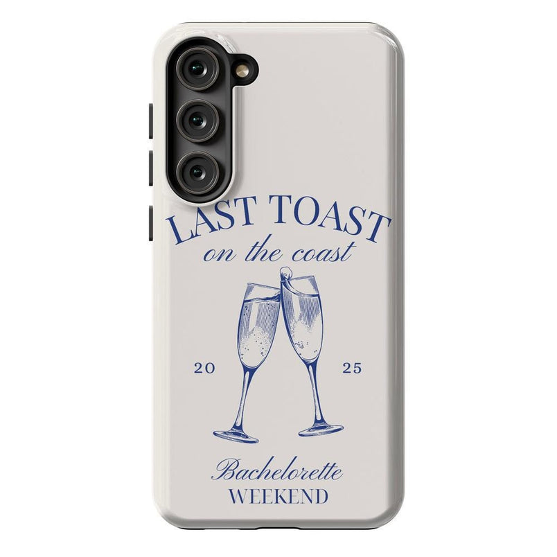Last Toast | Off-White Coastal Bachelorette Case Phone Case Casetry Essential Galaxy S23 Plus 