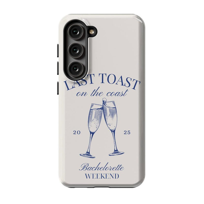 Last Toast | Off-White Coastal Bachelorette Case Phone Case Casetry Essential Galaxy S23 