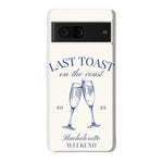 Last Toast | Off-White Coastal Bachelorette Case Phone Case Casetry Essential Google Pixel 7 