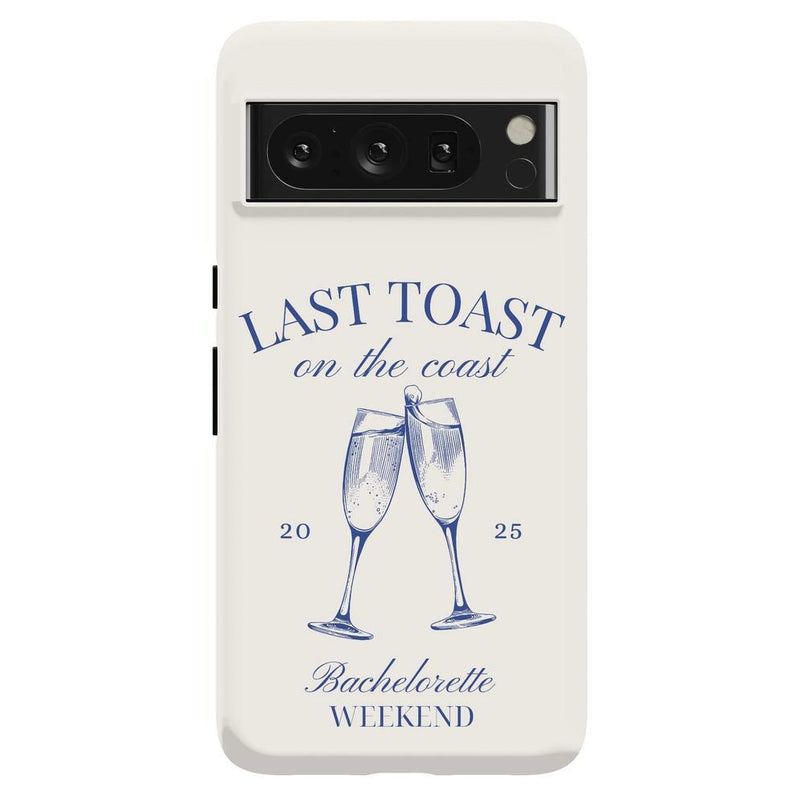 Last Toast | Off-White Coastal Bachelorette Case Phone Case Casetry Essential Google Pixel 8 Pro 