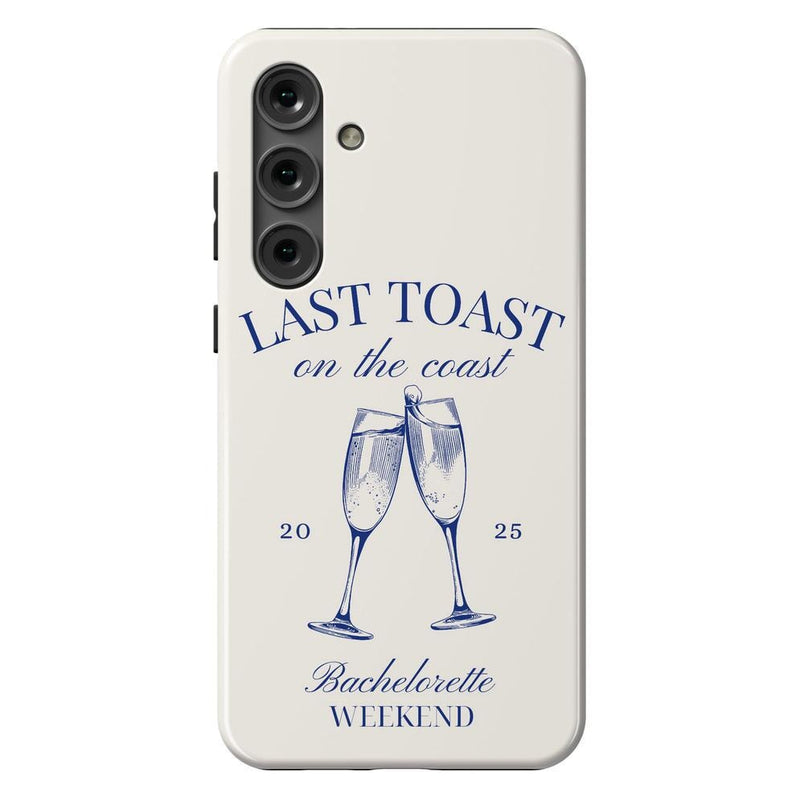 Last Toast | Off-White Coastal Bachelorette Case Phone Case Casetry Essential + MagSafe® Galaxy S25 Plus 