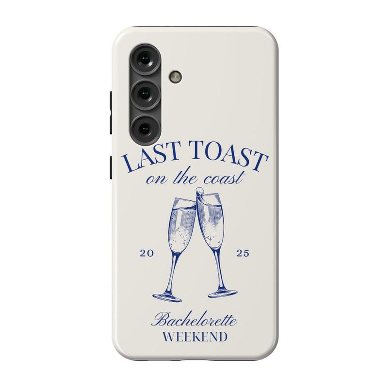 Last Toast | Off-White Coastal Bachelorette Case Phone Case Casetry Essential + MagSafe® Galaxy S25 