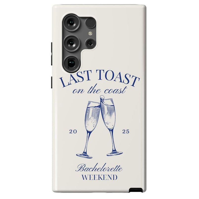 Last Toast | Off-White Coastal Bachelorette Case Phone Case Casetry Essential + MagSafe® Galaxy S25 Ultra 