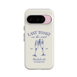 Last Toast | Off-White Coastal Bachelorette Case Phone Case Casetry Essential + MagSafe® Google Pixel 10 