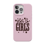 Let's Go Girls | Pink Rodeo Bachelorette Case Phone Case Casetry Classic + MagSafe® iPhone 15 Pro Max 