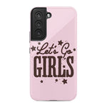 Let's Go Girls | Pink Rodeo Bachelorette Case Phone Case Casetry Essential Galaxy S22